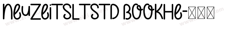 NeuzeitSLTStd BookHe字体转换
